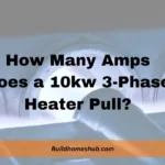 How Many Amps Does a 10kw 3 Phase Heater Pull?